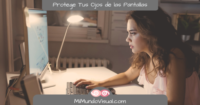 Cómo Proteger Tus Ojos de las Pantallas - mimundovisual.com